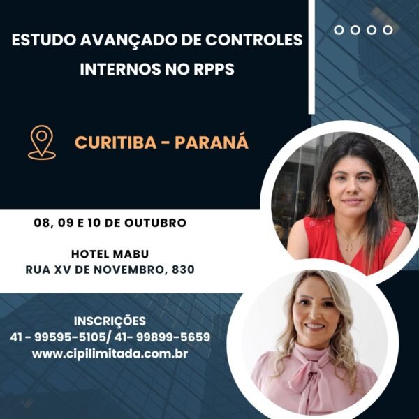 CONFIRMADO! ESTUDO AVANÇADO DE CONTROLES INTERNOS NO RPPS - 08, 09 E 10 DE OUTUBRO
