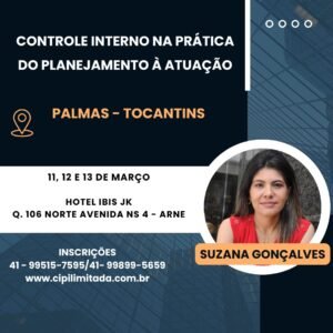 CONTROLE INTERNO NA PRÁTICA: DO PLANEJAMENTO À ATUAÇÃO - PALMAS - TOCANTINS