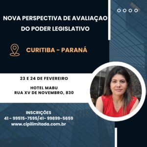 NOVA PERSPECTIVA DE AVALIAÇAO DO PODER LEGISLATIVO - CURITIBA